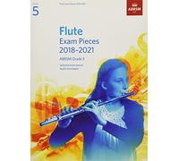 Flute Exam Pieces 2018-2021, ABRSM Grade 5: Selected from the 2018-2021 syllabus. Score & Part, Audio Downloads (ABRSM Exam Pieces)