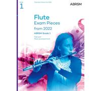 ABRSM – Flute Exam Pieces 2022, Grade 1 – Selected from the syllabus – Score & Part, Audio Downloads