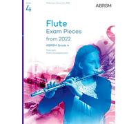 Flute Exam Pieces from 2022, ABRSM Grade 4: Selected from the syllabus from 2022. Score & Part, Audio Downloads (ABRSM Exam Pieces)