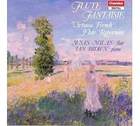 Flute Fantaisie: Virtuoso French Flute Repertoire
