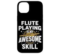 Flute Playing Is My Awesome Skill Musician Case for iPhone 14 Plus