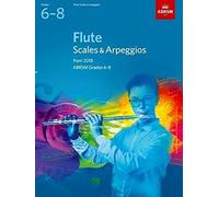 Flute Scales & Arpeggios, ABRSM Grades 6-8