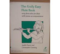 flute THE REALLY EASY FLUTE BOOK Pearce + Gunning