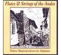 Flutes & Strings of the Andes [CASSETTE]