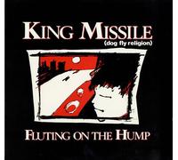 Fluting On The Hump [Vinyl] King Missile
