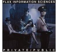 Flux Information Sciences - Private/Public