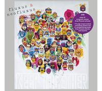 Fluxus And Neofluxus: Keep Together (Volume)