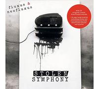 Fluxus & Neofluxus - Stolen Symphony