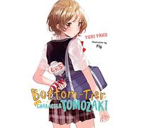 Bottom-Tier Character Tomozaki, Vol. 5 (light novel)