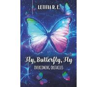 Fly, Butterfly, Fly: Overcoming Obstacles
