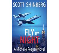 Fly by Night: 3 (Michelle Reagan)