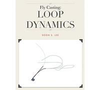 Fly Casting: Loop Dynamics.by Lee New 9781304670243 Fast Free Shipping<|
