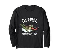 Fly First Ask Questions Later Funny Pilot Frog Lover Long Sleeve T-Shirt