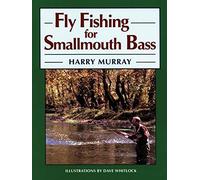 Fly Fishing for Smallmouth Bass