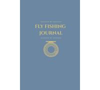 Fly Fishing Journal