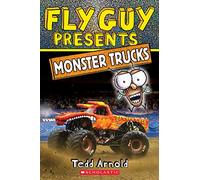 Fly Guy Presents Monster Trucks (Fly Guy Presents: Scholastic Reader, Level 2)