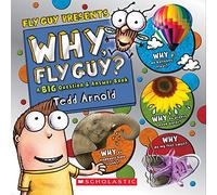 Fly Guy Presents: Why, Fly Guy?: Answers to Kids' BIG Questions