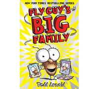Fly Guy's Big Family (Fly Guy #17): Volume 17
