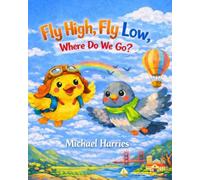 Fly High, Fly Low, Where Do We Go