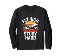 Fly High Study Hard Aviation Student Sunset Long Sleeve T-Shirt