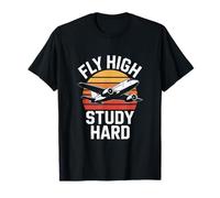 Fly High Study Hard Aviation Student Sunset T-Shirt