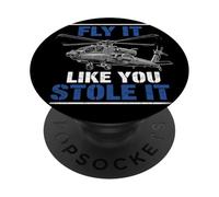 Fly It Like You Stole It Helicopter Pilot PopSockets Adhesive PopGrip