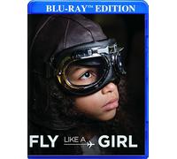 Fly Like a Girl [Blu-ray]