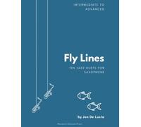 Fly Lines: Ten Jazz Duets for Saxophone