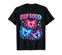 Fly Loud Sublime Butterfly Wings Colorful Letters Poptimism T-Shirt