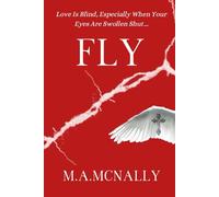Fly: Love Is Blind, Especially When Your Eyes Are Swollen Shut. (Broken Series)