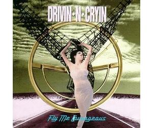 Fly Me Courageous by Drivin N Cryin (1990) Audio CD