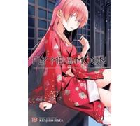 Fly Me to the Moon, Vol. 19 : Volume 19
