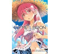 Fly Me to the Moon, Vol. 25 : Volume 25