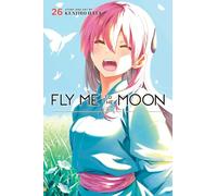 Fly Me to the Moon, Vol. 26 – Viz Media