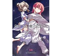 Fly Me to the Moon, Vol. 34 : Volume 34