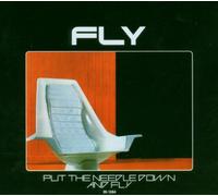 Fly - Put the Needle Down and Fly