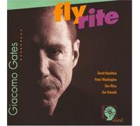 Fly Rite by Giacomo Gates (1998-10-27)