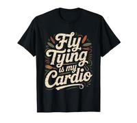 Fly Tying Cardio Funny Workout Humor Tier T-Shirt