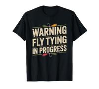 Fly Tying Progress Warning Tier Funny T-Shirt