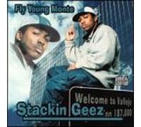 Fly Young Monte - Stackin' Geez