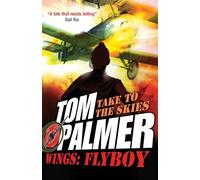 Flyboy: (Dyslexia-friendly): Book 1 (Wings)