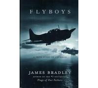 Flyboys: A True Story of Courage