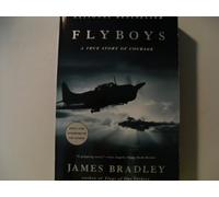 Flyboys: A True Story of Courage