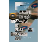 Flyer: Don Finlay DFC AFC; Battle of Britain Spitfire pilot and double Olympic medallist