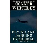 Flying and Dancing Over Hell: A Dark Contemporary Fantasy Short Story (Hell's Place Contemporary Fantasy Stories)