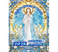 Flying Angels in Glass: Mandala Calendar 2026