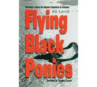 Flying Black Ponies: The Navy's Close Air Support Squadron in Vietnam