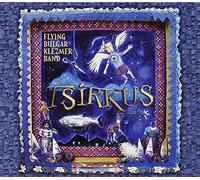 Flying Bulgar Klezmer Band - Tsirkus