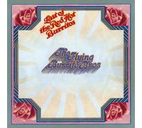 Flying Burrito Brothers - Last Of The Red Hot Burritos