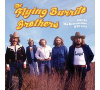 Flying Burrito Brothers - LIVE AT THE BOTTOM LINE NYC 1976